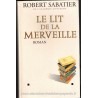 Le lit de la merveille, Robert Sabatier, 1997 - univers du livre