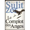 Le complot des anges, Paul-Loup Sulitzer, 1997 - manipulation