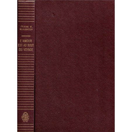 L'amour est au bout du voyage, Frank Slaughter, 1959 - Amérique XVIIe siècle, conquistador, explorateur espagnol,