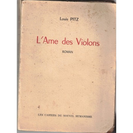 L'âme des violons, Louis Pitz, 1953 - Mirecourt, Vosges, violon, luthier, musique,