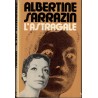 L'astragale, Albertine Sarrazin, 1976 - prisonnière en cavale, roman,