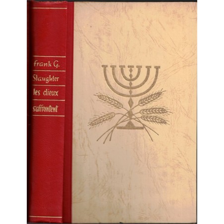 Les dieux s'affrontent, Frank Slaughter, 1954 - Livre de Ruth, Ancien Testament, roman, peuple juif,