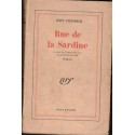 Rue de la Sardine, John Steibeck, 1947 - Américains pauvres, Monterey Californie, littérature américaine,