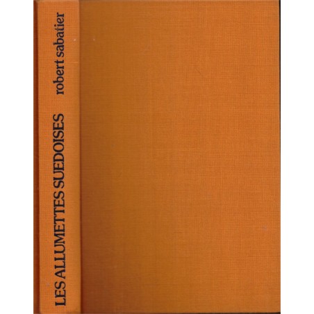 Les allumettes suédoises, Robert Sabatier, 1977 - Paris 1930, Montmartre, enfance,