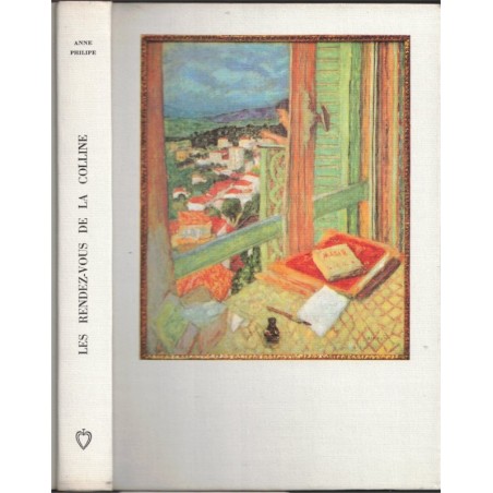 Les rendez-vous de la colline, Anne Philipe, 1968 - relations mère fille, Club de la Femme,
