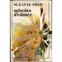 Miroirs d'Edmée, Suzanne Prou, 1976 - roman
