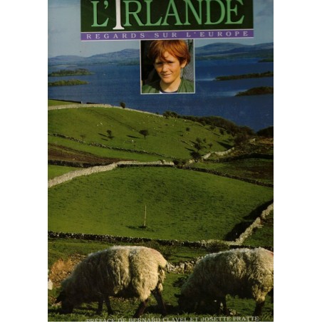 L'Irlande, regards sur l'Europe, Pat Coogan, 1992  -histoire Irlande, tourisme, Grande Bretagne, Europe, beaux livres,