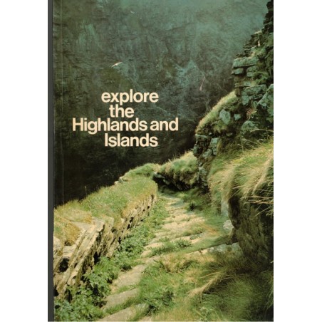 Explore the Highlands and islands, Allan Campbell McLean, 1977  - Scotland, Ecosse, tourisme, Grande Bretagne, beaux livres,