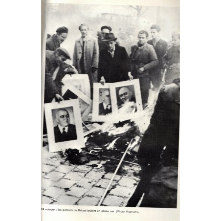 Budapest ce jour là 23 octobre 1956, Tibor Meray, 1966 - Hongrie, révolution hongroise, communisme, Pays de l'Est,