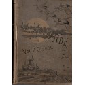 La Hollande à vol d'oiseau, Henry Havard, avec 25 eaux-fortes de Maxime Lalanne, 1882 - Pays-Bas, Hollande, gravures, tourisme,