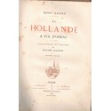La Hollande à vol d'oiseau, Henry Havard, avec 25 eaux-fortes de Maxime Lalanne, 1882 - Pays-Bas, Hollande, gravures, tourisme,