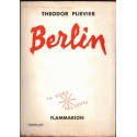 Berlin, Theodor Plievier, 1955 - Allemagne, chute nazisme, Berlin occupé, 2e guerre mondiale, romans guerre