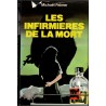 Les infirmières de la mort, Michaël Palmer, 1984 -  thriller, infirmière tueuse, hôpital,