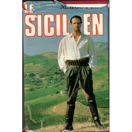 Le Sicilien, Mario Puzo, 1987 - Sicile, mafia, mafia sicilienne, aventurier,
