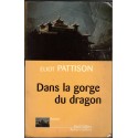 Dans la gorge du dragon, Eliot Pattison, 2002 - Tibet, camp de concentration chinois, moines bouddhistes, roman policier,