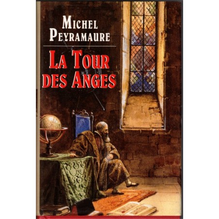 La tour des anges, Michel Peyramaure, 1997 - papes à Avignon, pape, XIVe siècle,