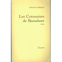 Les cotonniers de Bassalane, Michèle Perrein, 1984 - bassin d'Arcachon, Gironde, pêche, saga familiale,