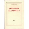 Leurs vies éclatantes, Grégoire Polet, 2007 - rencontres, roman,
