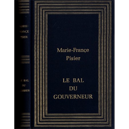 Le bal du Gouverneur, Marie-France Pisier, 1985 - Nouvelle-Calédonie, ancien Empire Colonial, amours adolescentes,