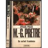 Un sorbet framboise, M.G. Prêtre, 1982 - Spécial-Police, Fleuve noir, polar, roman policier,