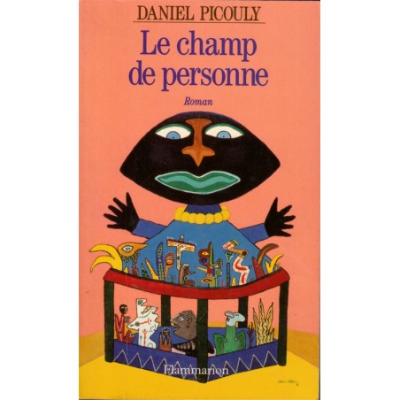 Le champ de personne, Daniel Picouly, 1995 - enfance,