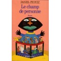 Le champ de personne, Daniel Picouly, 1995 - enfance,