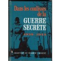 Dans les coulisses de la Guerre secrète 1939-1945, Reader's Digest 1965 - espionnage, Résistance, 2e guerre mondiale,