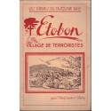 Etobon village martyr, Charles Perret, 1945 - 2e guerre mondiale, Résistance, village martyr, nazisme, Haute-Saône, Valot