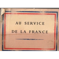 Au service de la France, 1944 - Forces Françaises Libres, 2e guerre mondiale, Résistance,  Libération, FFI,