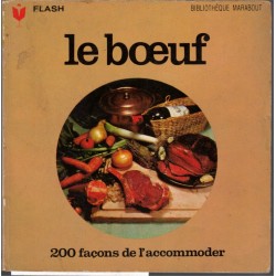 Le boeuf, 200 façons de l'accommoder, Alex Generet, 1971 - recettes, cuisine viande, Marabout Flash,