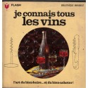 Je connais tous les vins, de Frahan, 1969 - vins, , Marabout Flash,