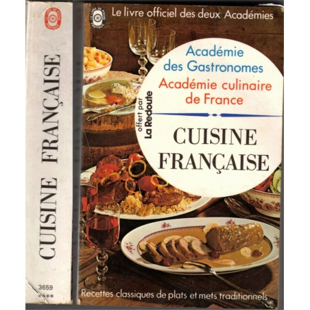 Cuisine française, Académie des gastronomes, 1974 - recettes, cuisine traditionnelle,