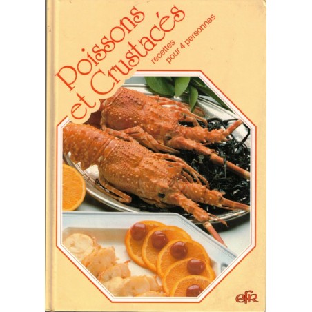 Poissons des crustacés, Cuisine saine et légère, 1993 - recettes, cuisine poisson, poissons,