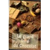 Le grand livre du chocolat, Bertrand Meyer, 1998 - recettes, pâtisseries, desserts, fêtes,