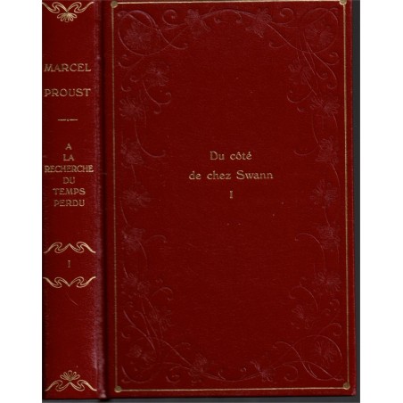 Du côté de chez Swann, T1, A la Recherche du Temps Perdu, Marcel Proust, 1989 - littérature française, souvenirs,