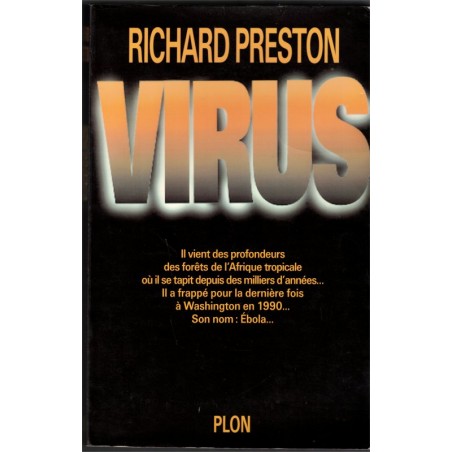 Virus, Richard Preston, 1995 - virus Ebola, thriller scientifique,