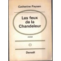Les feux de la Chandeleur, Catherine Paysan, 1966 - roman d'amour,