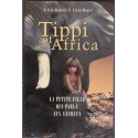 Tippi of Africa, la petite fille qui parle aux animaux, Sylvie Robert et Degré, 1996 - Afrique du Sud, éléphants,