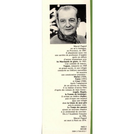 Le temps des amours, Souvenirs d'enfance, Marcel Pagnol, 1978 - autobiographie, collégiens, amours adolescentes,