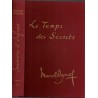 Le temps des secrets, Souvenirs d'enfance, T3, Marcel Pagnol, 1963 - autobiographie, collection Pastorelly,