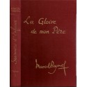La gloire de mon Père, Souvenirs d'enfance, T1, Marcel Pagnol, 1973 - roman biographique, collection Pastorelly,
