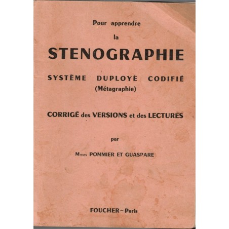 Pour apprendre la sténographie système Duployé codifié, Pommier Guaspare - secrétariat, sténographie, enseignement commercial