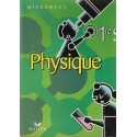 Physique 1ère S, Gérard Ganivet, Microméga, 2001 - manuels de physique, classe de 1ère,