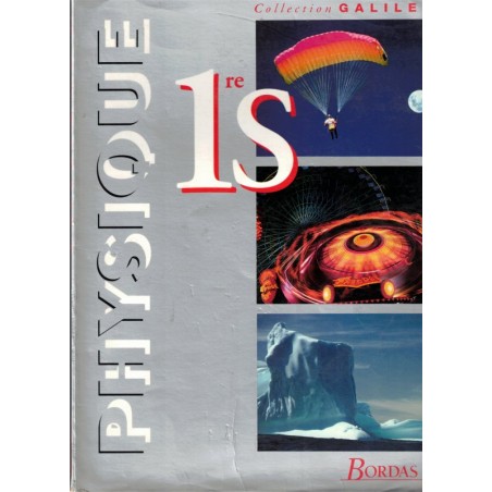 Physique 1ère S, Lecardonnel, Galileo, 1994 - manuels de physique, classe de 1ère,
