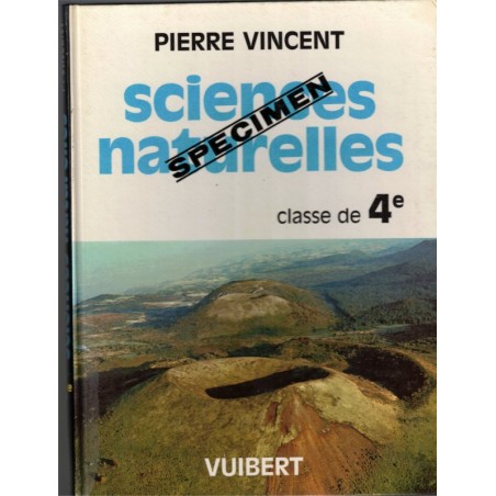 Manuel Sciences Naturelles, classe de 4e, Pierre Vincent, 1970 - , géologie,