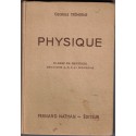 Physique, classes de 2e, Georges Tréherne, 1946 - manuels de physique,