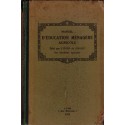 Education ménagère agricole 1929, Union du Sud-Ouest Syndicats agricoles, Monicault -, sociologie, éducation filles,