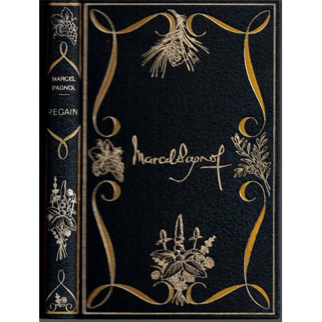 Regain, film de Marcel Pagnol, Jean Giono, 1973 - , Provence, théâtre XXe s., cinéma, collection Pastorelly,