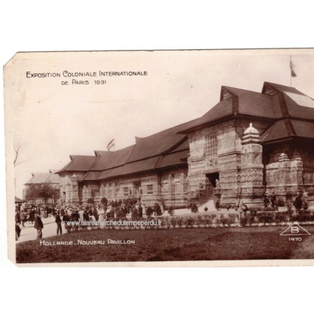 Exposition coloniale internationale de Paris 1931, Hollande, nouveau pavillon- carte postale 05 Paris, Empire colonial,