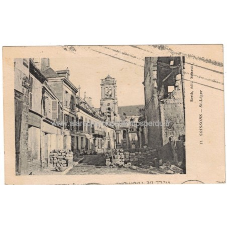 Soisssons, St-Léger, avec flamme - carte postale département Aisne 02, philatélie, destructions guerre 1914-18